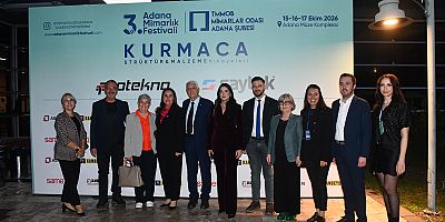 ADANA’DA MİMARLIK FESTİVALİ HEYECANI