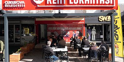 ÇUKUROVA’DA HALKIN SOFRASI KURULDU